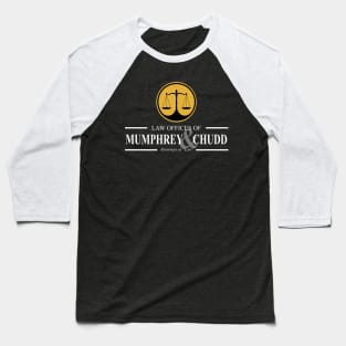 Mumphrey & Chudd Baseball T-Shirt
